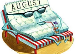 August is the most important month.