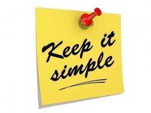 Post It that says "Keep it simple".